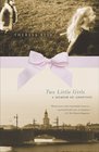 Two Little Girls A Memoir of Adoption