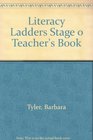 Literacy Ladders Stage 0 Teacher's Book