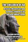 The Children of Ra Artistic Historical and Genetic Evidence for Ancient White Egypt