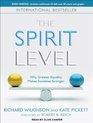 The Spirit Level Why Greater Equality Makes Societies Stronger
