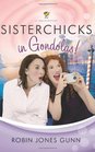 Sisterchicks in Gondolas (Sisterchicks, Bk 6)