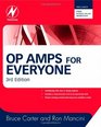 Op Amps for Everyone Third Edition