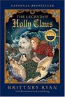 The Legend of Holly Claus (Julie Andrews Collection)