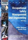 Occupational Safety Management and Engineering