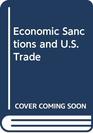Economic Sanctions and US Trade