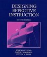 Designing Effective Instruction 2nd Edition