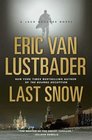 Last Snow (Jack McClure, Bk 2)