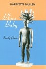 Blues Baby Early Poems