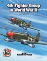 4th Fighter Group in World War II  Aircraft Specials series