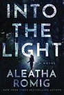 Into the Light (The Light Series)
