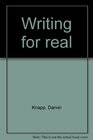 Writing for real