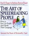 The Art of Speedreading People Harness the Power of Personality Type and Create What You Want in Business and in Life