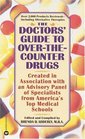 The Doctors' Guide to OvertheCounter Drugs