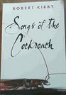 Songs of the Cockroach