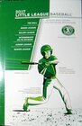 2017 Little League Baseball Official Regulations Playing Rules and Operating Policies Tournament Rules and Guidelines for All