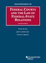 Federal Courts and the Law of FederalState Relations 2016 Supplement