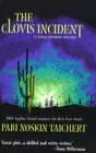 The Clovis Incident (Sasha Solomon, Bk 1)