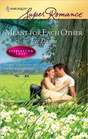 Meant For Each Other (Everlasting Love) (Harlequin Superromance, No 1535)