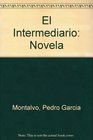 El Intermediario Novela