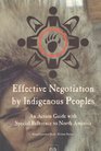 Effective Negotiation By Indigenous Peoples