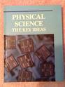 Physical Science The Key Ideas