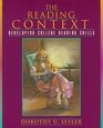 Reading Context The Developing College Reading Skills