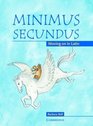 Minimus Secundus Pupil's Book  Moving on in Latin