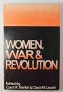 Women War and Revolution