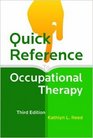 Quick Reference to Occupational Therapy