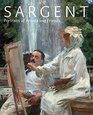 Sargent Portraits of Artists and Friends