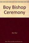 Boy Bishop Ceremony