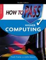 How to Pass Higher Computing