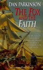 The Fox and the Faith (Patrick Dalton, Bk 1)