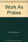 Work As Praise