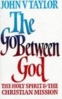 The Go Between God