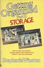 Getting Organized Part II Storage