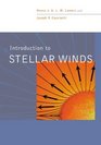 Introduction to Stellar Winds