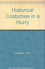 Historical Costumes in a Hurry