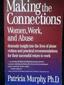 Making the Connections Women Work and Abuse