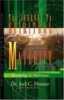 The Journey to Spiritual Maturity  Growing In Holiness