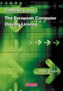 Learn to Pass the European Computer Driving Licence