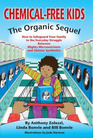 ChemicalFree Kids The Organic Sequel