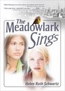 The Meadowlark Sings