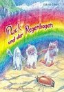 Puck und der Regenbogen  Drei Zwerge besuchen das Menschenreich
