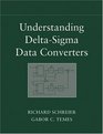 Understanding DeltaSigma Data Converters