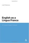 English as a Lingua Franca A Corpusbased Analysis
