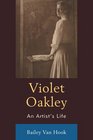 Violet Oakley An Artist's Life