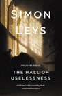 The Hall of Uselessness Collected Essays