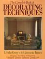 The Complete Book of Decorating Techniques