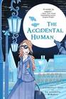 The Accidental Human (Accidentals, Bk 3)